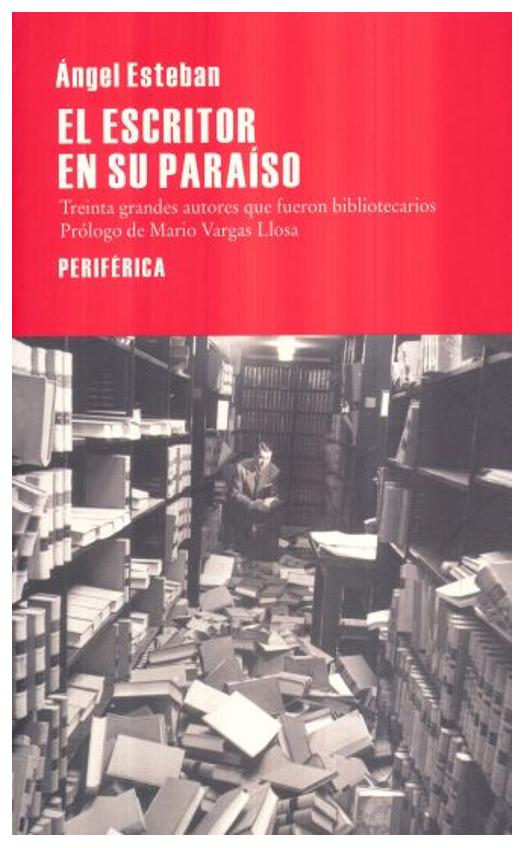 El Escritor En Su Paraíso