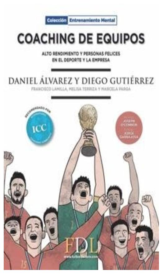 Coaching De Equipos: Alto Rendimien...