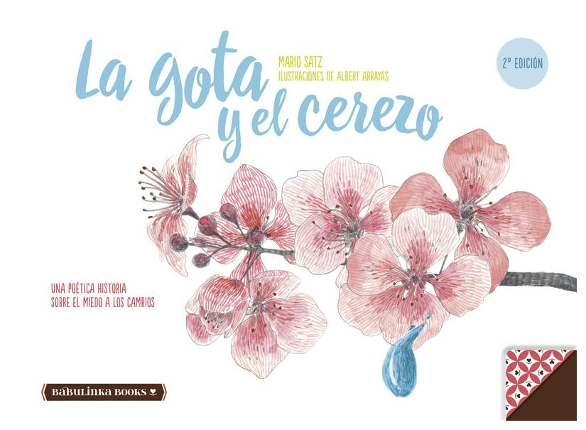 La Gota Y El Cerezo