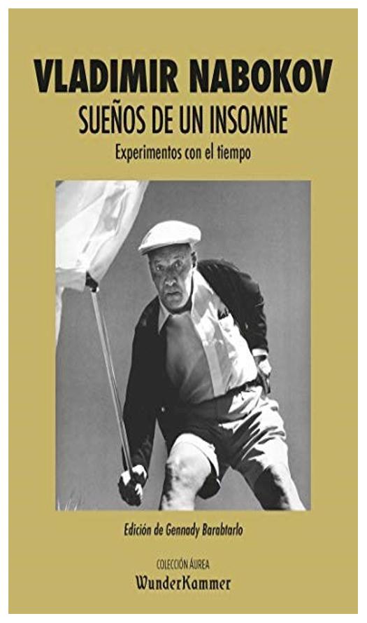Sueños De Un Insomne: Experimentos...