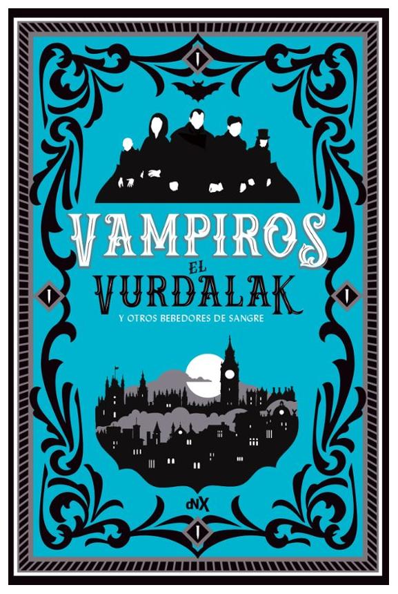 El Vurdalak Y Otros Bebedores De Sangre