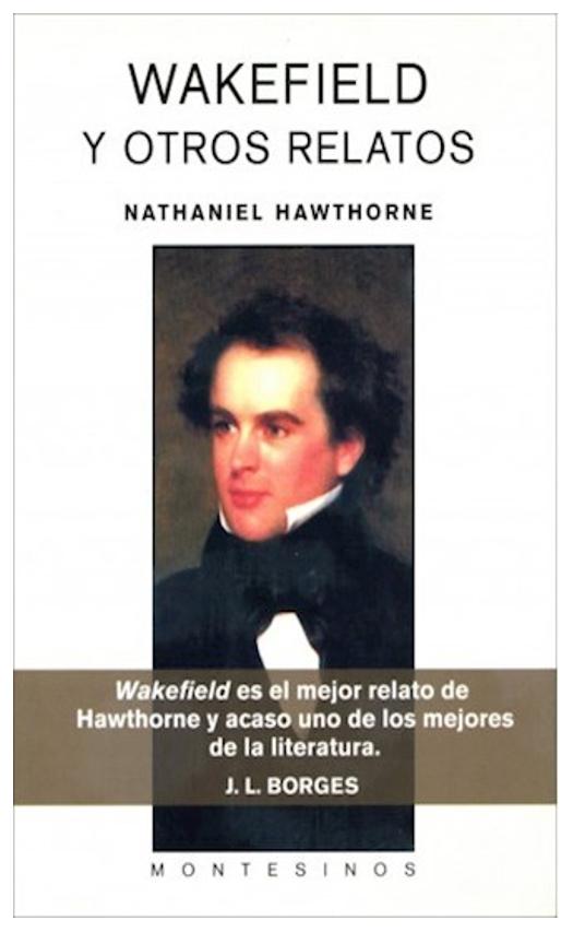Wakefield Y Otros Relatos