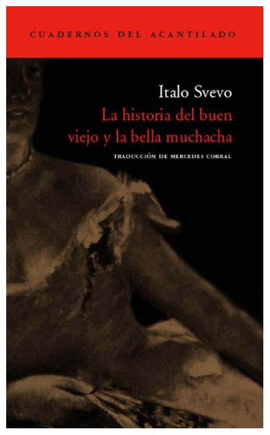 Historia Del Buen Viejo Y La Bella ...