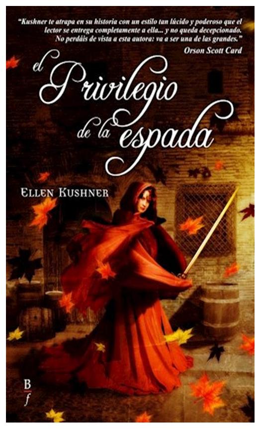 El Privilegio De La Espada