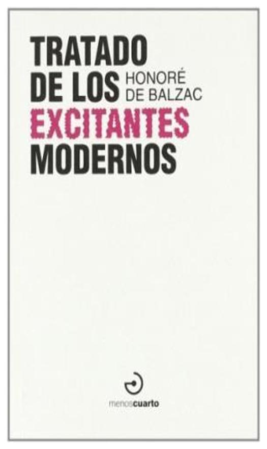 Tratado De Los Excitantes Modernos