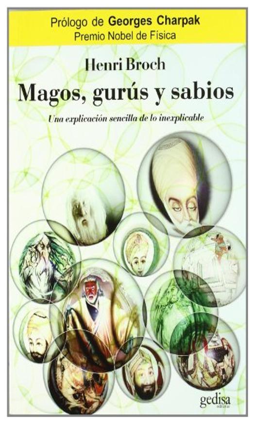 Magos, Gurus Y Sabios