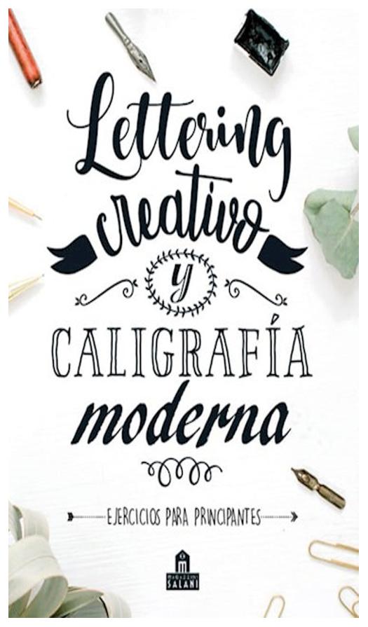 Lettering Creativo Y Caligrafía Mo...