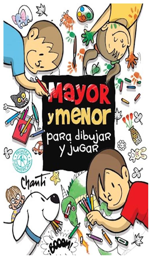 Mayor Y Menor. Para Dibujar Y Jugar