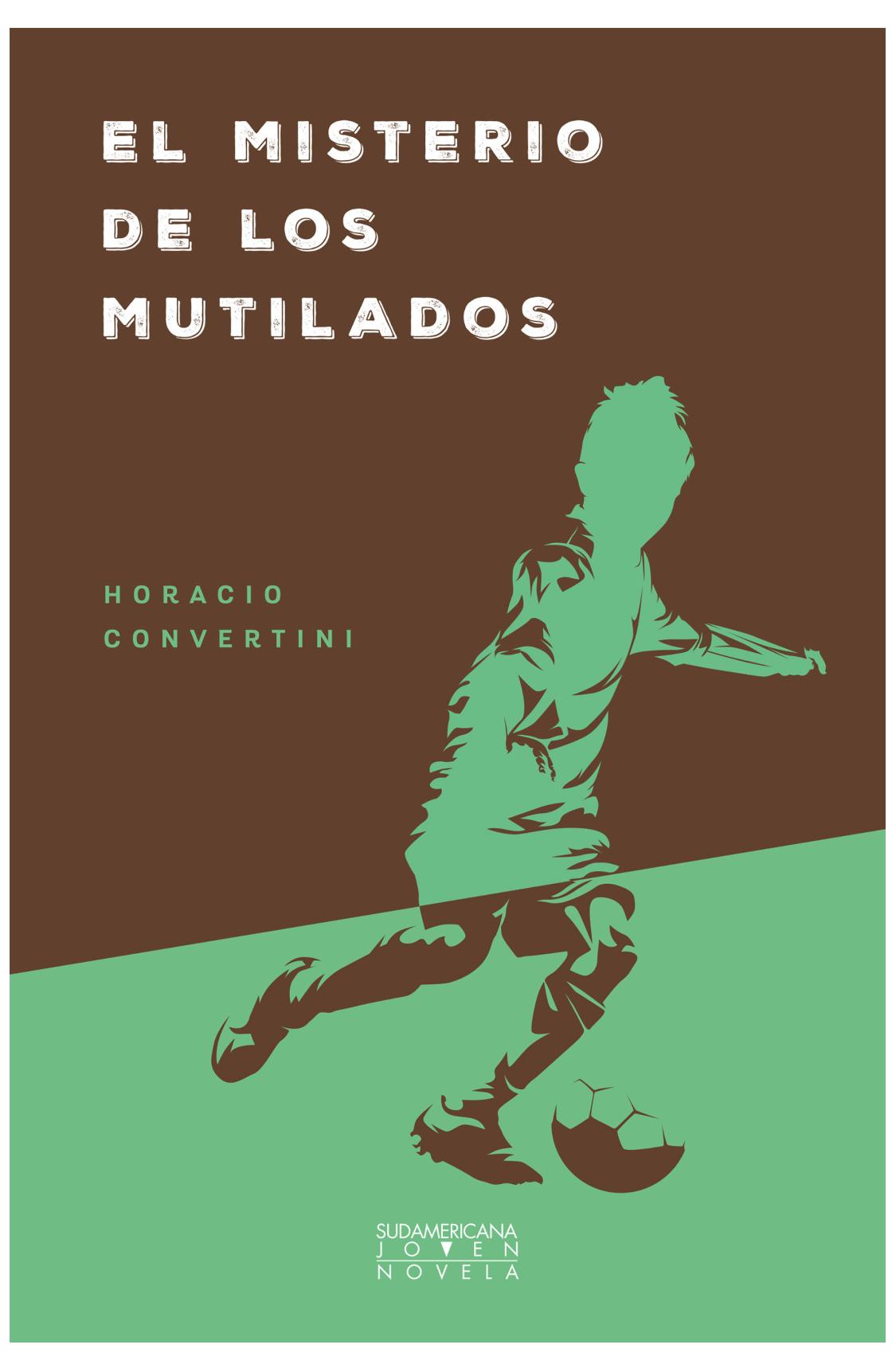 El Misterio De Los Mutilados