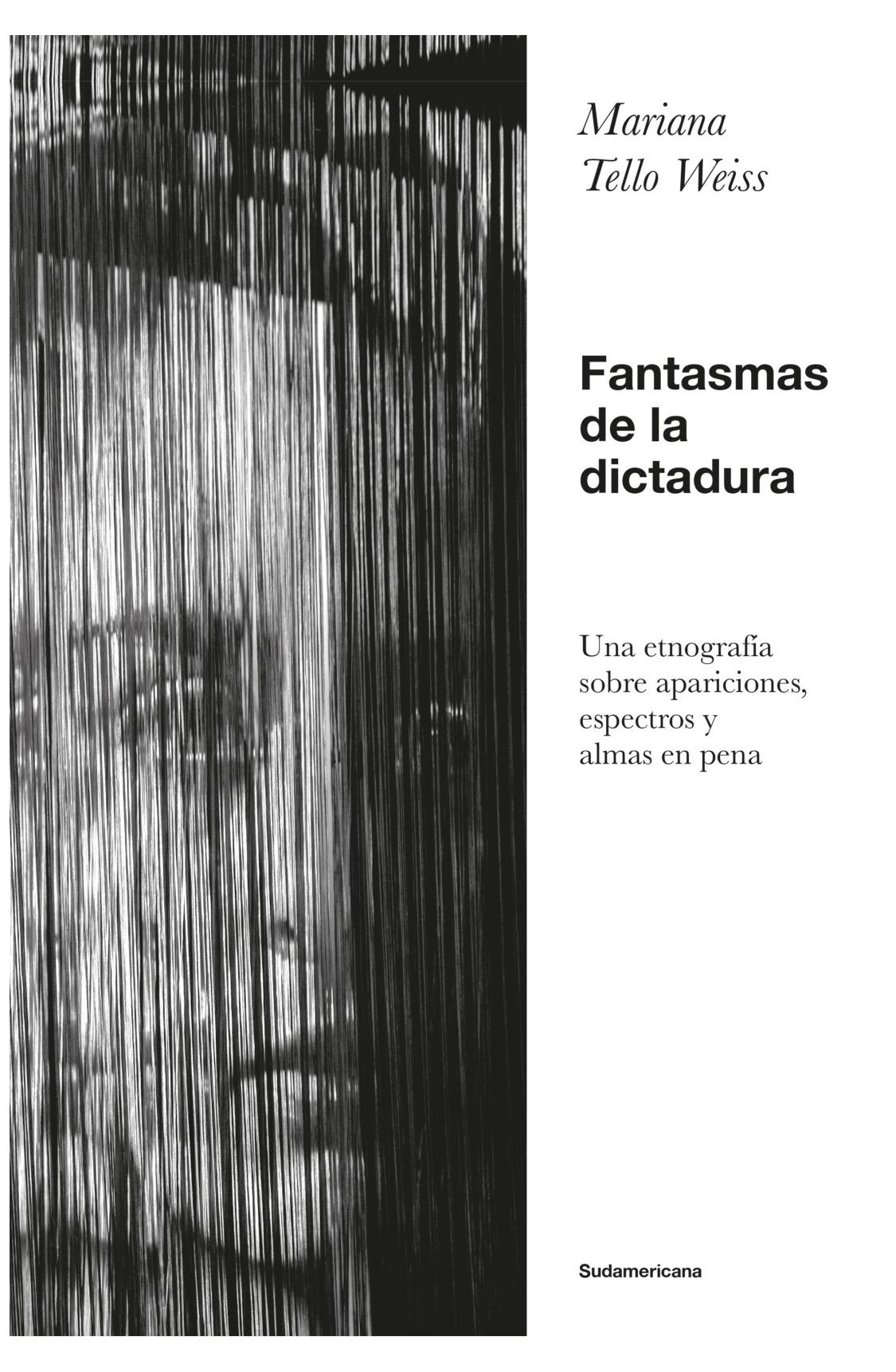 Fantasmas De La Dictadura