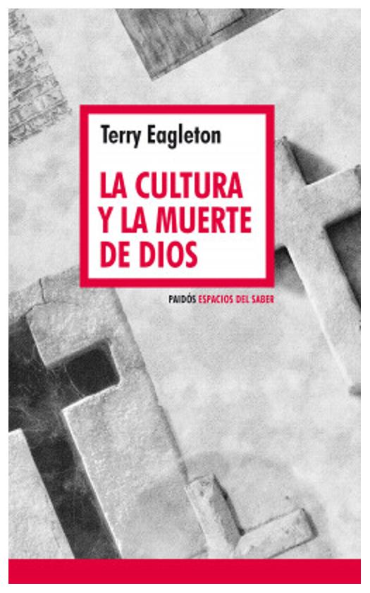 La Cultura Y La Muerte De Dios