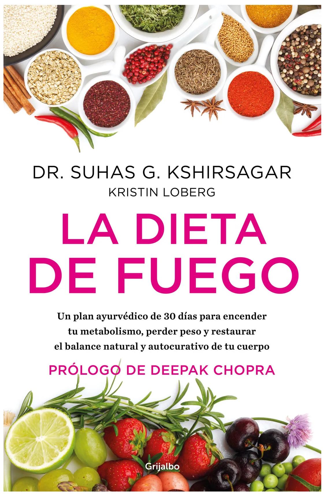 La Dieta De Fuego