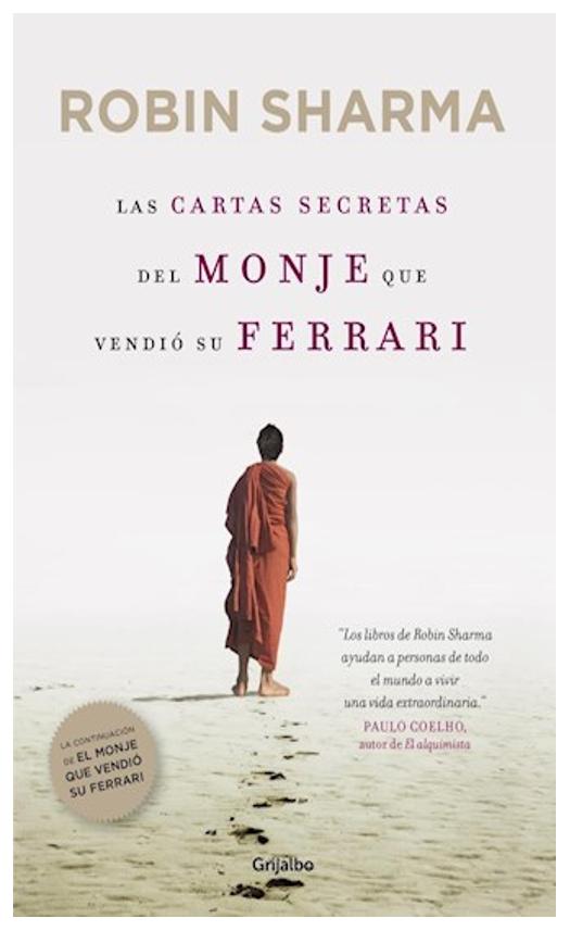 El Monje Que Vendió Su Ferrari