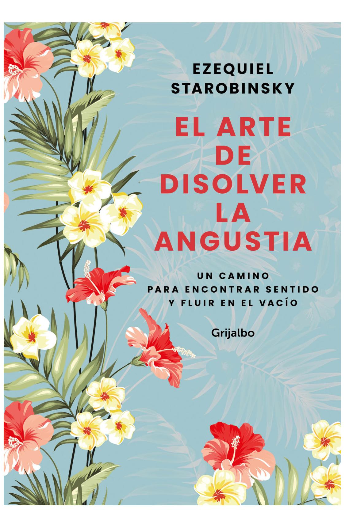 El Arte De Disolver La Angustia