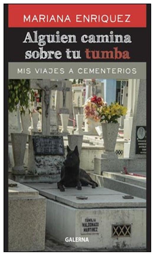 Alguien Camina Sobre Tu Tumba