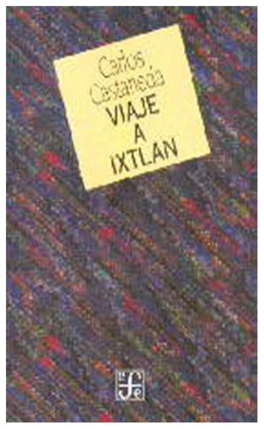 Viaje A Ixtlan