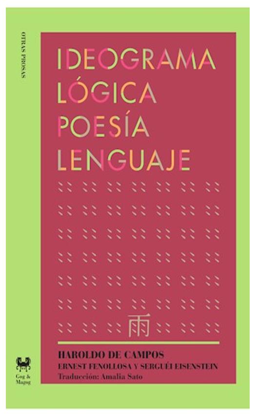 Ideograma, Lógica, Poesía Y Lengu...
