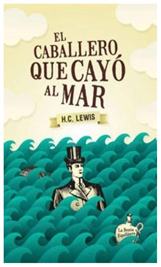 El Caballero Que Cayó Al Mar