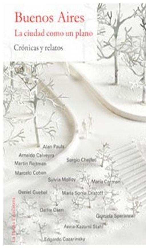 Buenos Aires La Ciudad Como Un Plan...