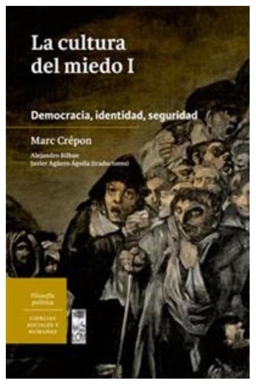 La Cultura Del Miedo I