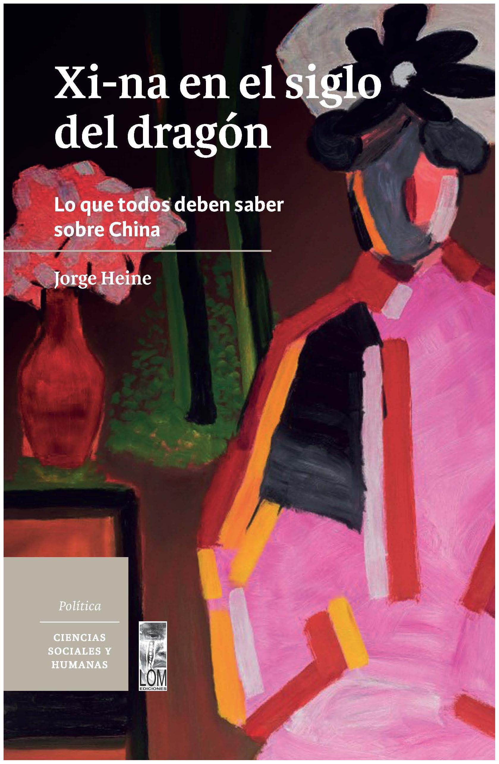 Xi-na En El Siglo Del Dragón