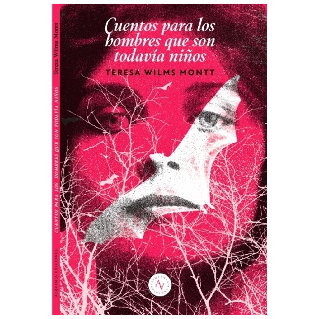 Cuentos Para Los Hombres Que Son To...