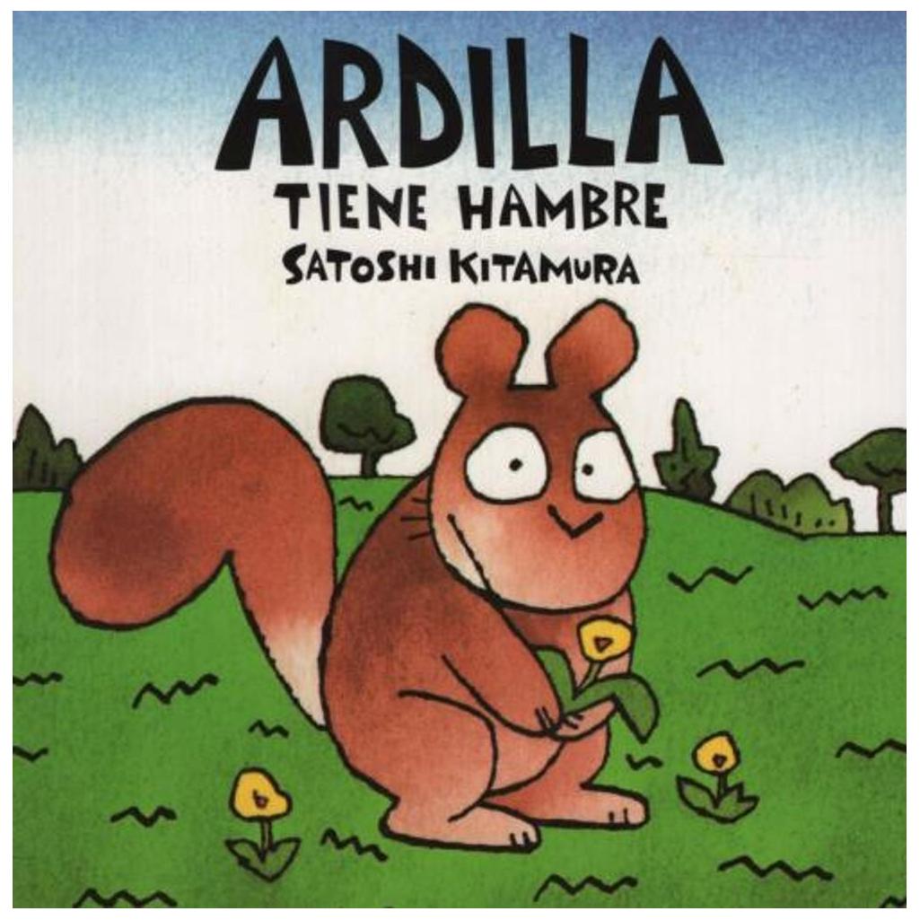 Libro Ardilla Tiene Hambre