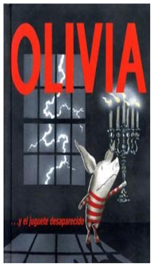 Olivia Y El Juguete Desaparecido