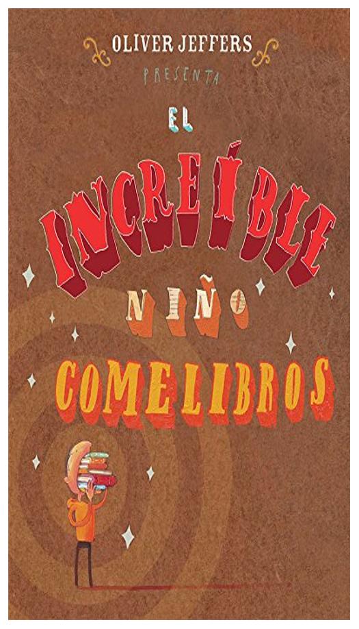 El Increíble Niño Comelibros