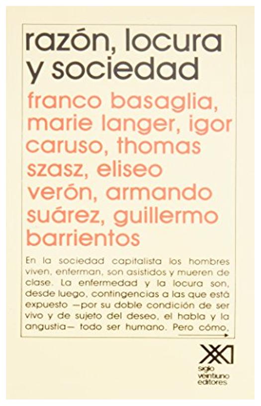 Razon Locura Y Sociedad - Franco Ba...