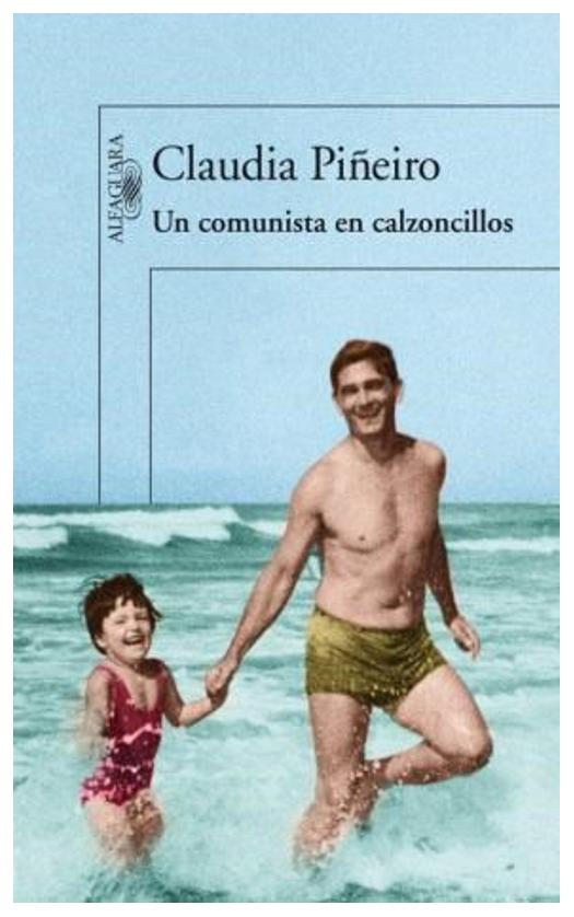 Un Comunista En Calzoncillos