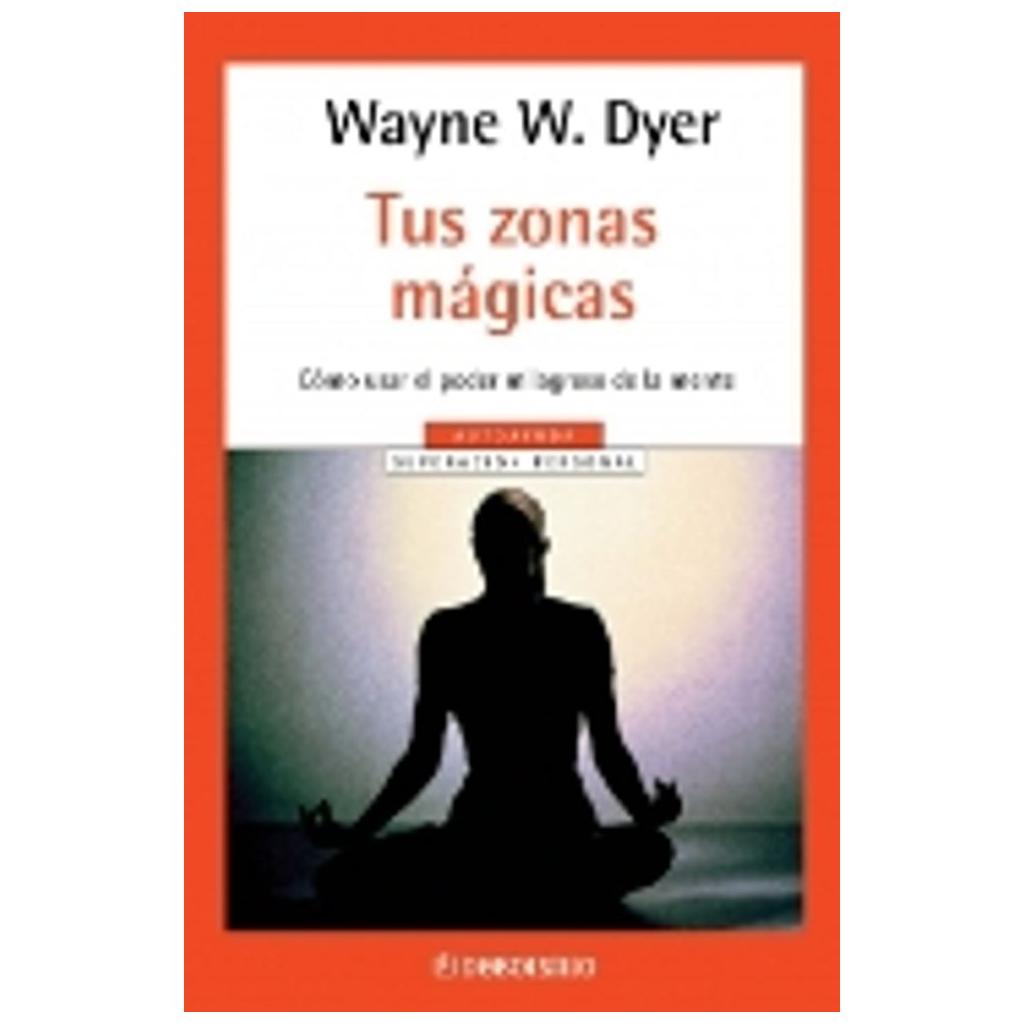 Tus Zonas Magicas (bolsillo)