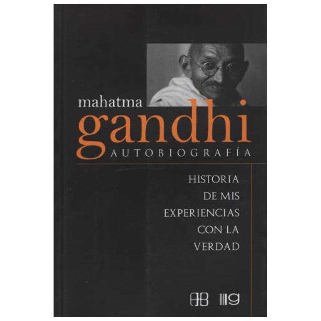 Mahatma Gandhi Autobiografía