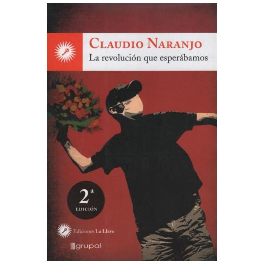 La Revolucion Que Esperabamos