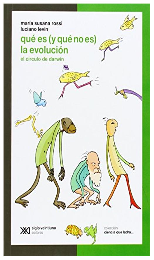 Qué Es (y Qué No Es) La Evolució...