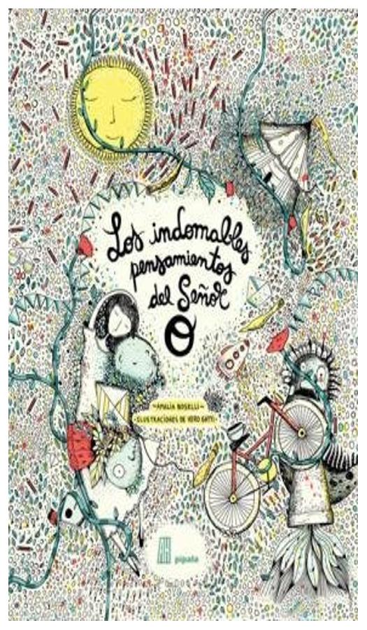 Los Indomables Pensamientos Del Se�...