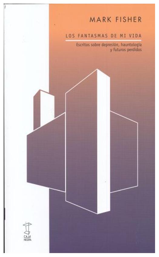 Los Fantasmas De Mi Vida