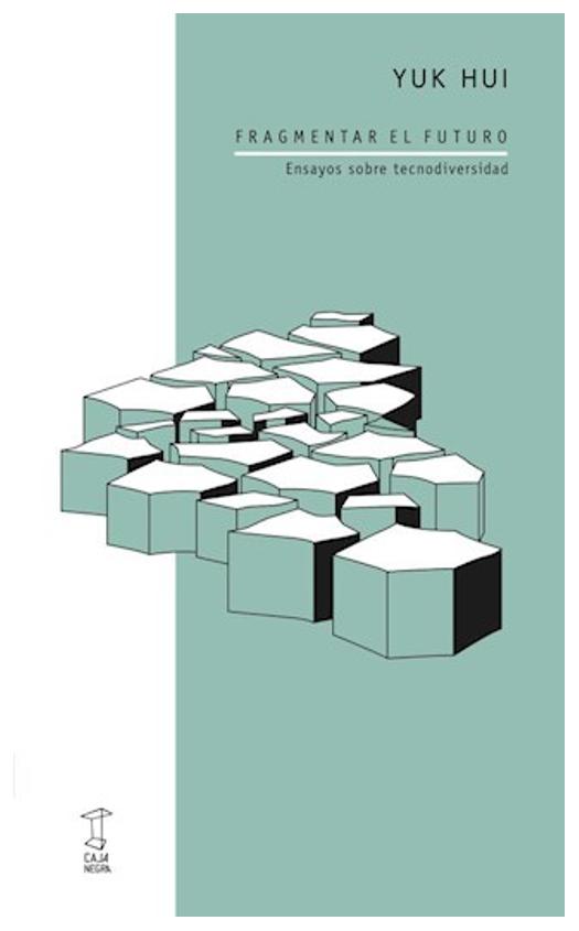 Fragmentar El Futuro