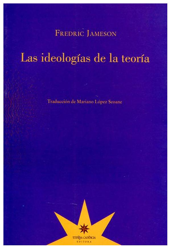 9789871673537 - Las Ideologías De La Teoría