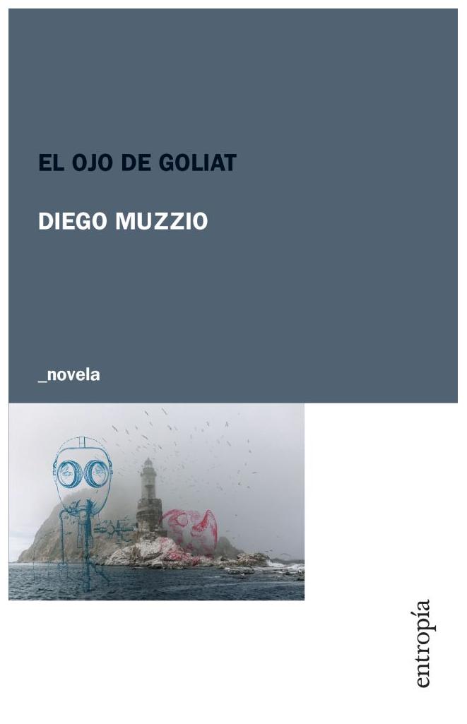 El Ojo De Goliat