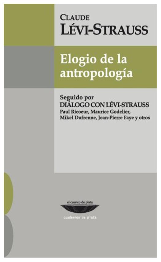 Elogio De La Antropología
