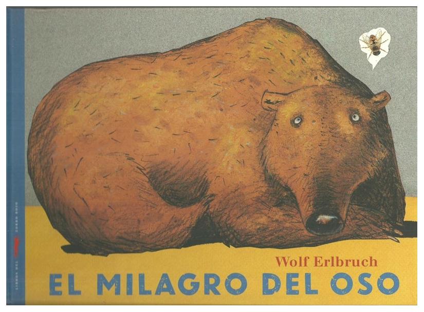 El Milagro Del Oso