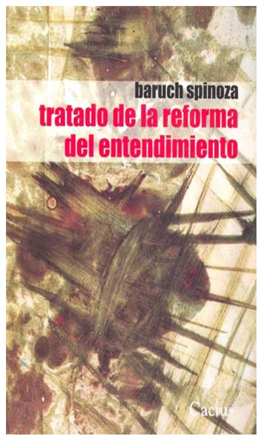 Tratado De La Reforma Del Entendimi...