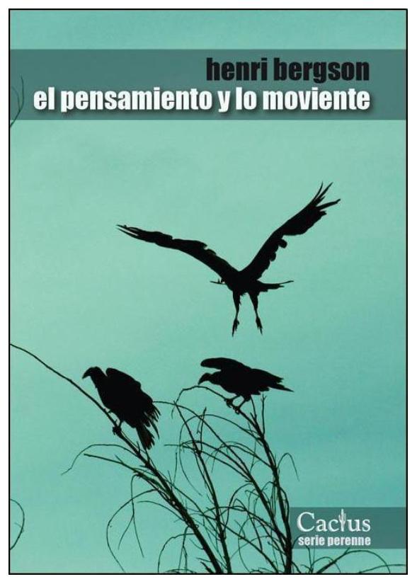 El Pensamiento Y Lo Moviente