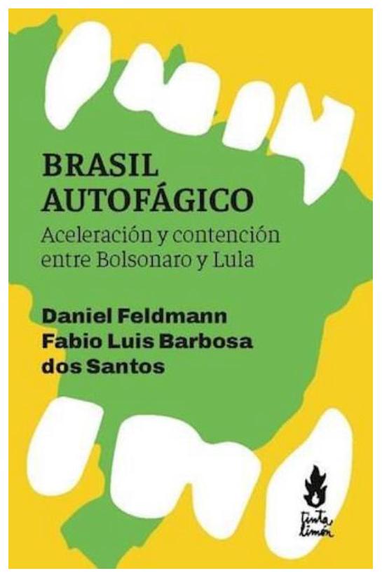 Brasil Autofágico