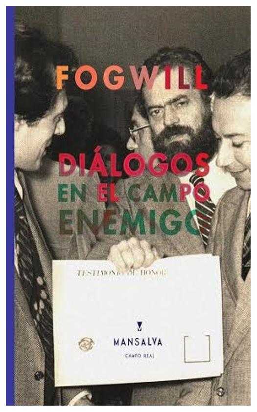 Diálogos En El Campo Enemigo