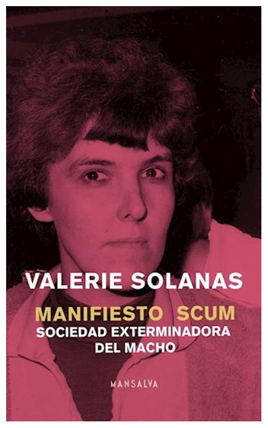 Manifiesto Scum (sociedad Extermina...