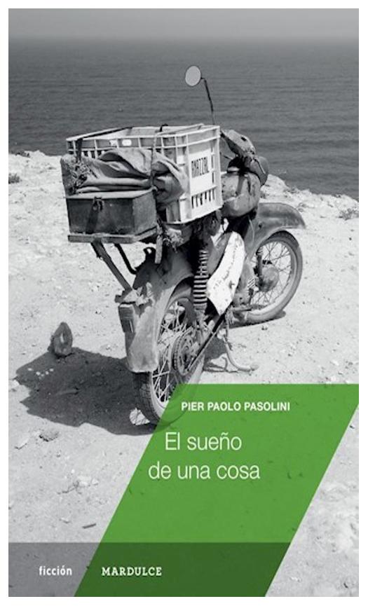 El Sueño De Una Cosa