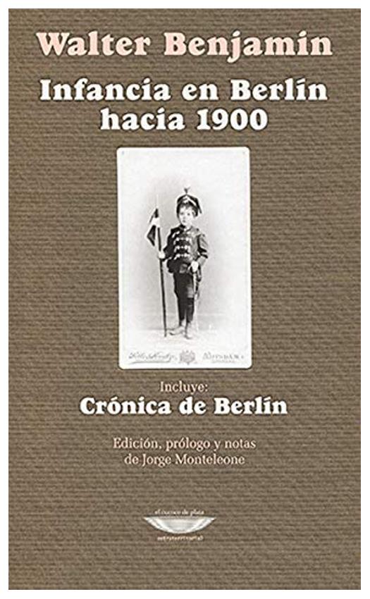 Infancia En Berlín Hacia 1900
