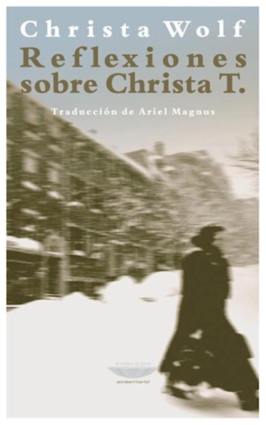 Reflexiones Sobre Christa T.